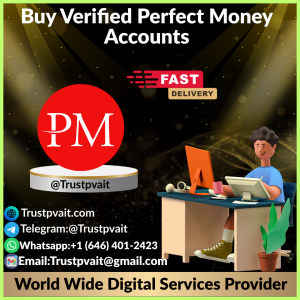 Buy Verified Perfect Money Accounts